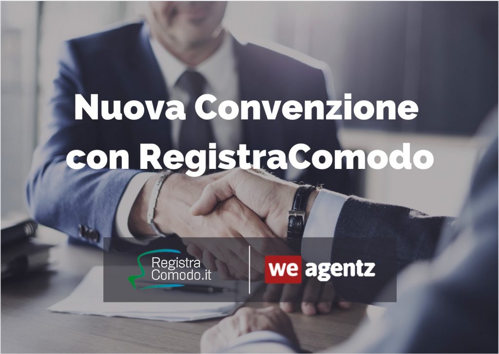 WeAgentz, convenzione con RegistraComodo per la registrazione dei contratti d’affitto