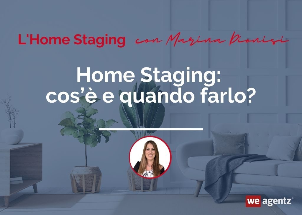 Home Staging: cos’è e quando farlo?