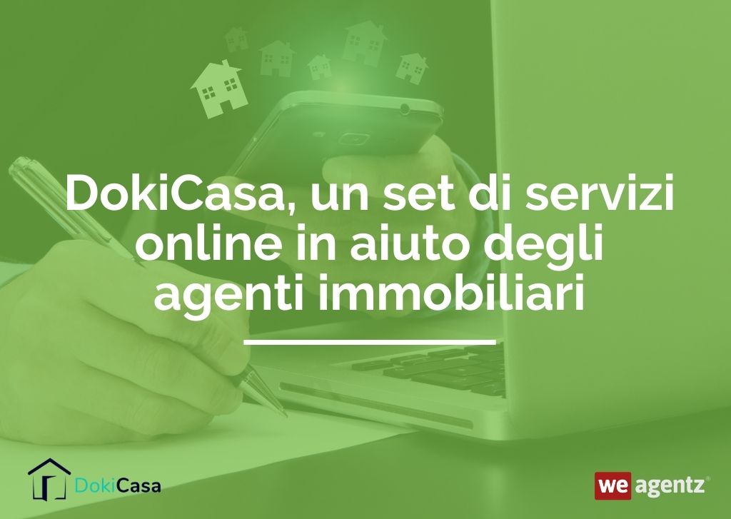 DokiCasa, un set di servizi online in aiuto degli agenti immobiliari